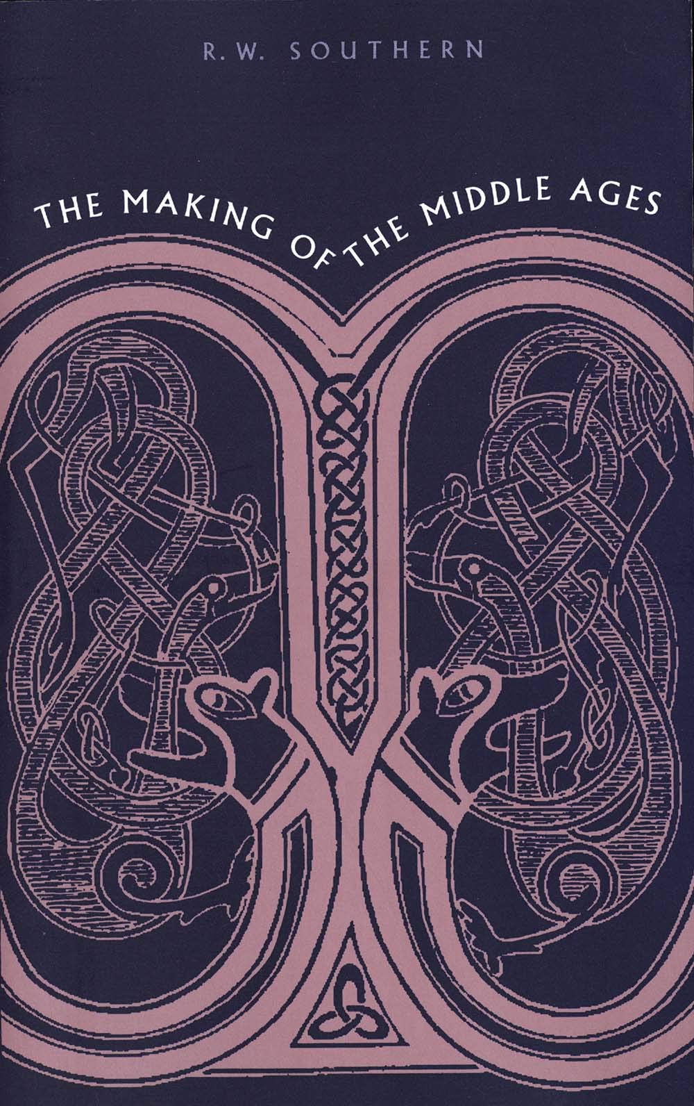 the making of the middle ages